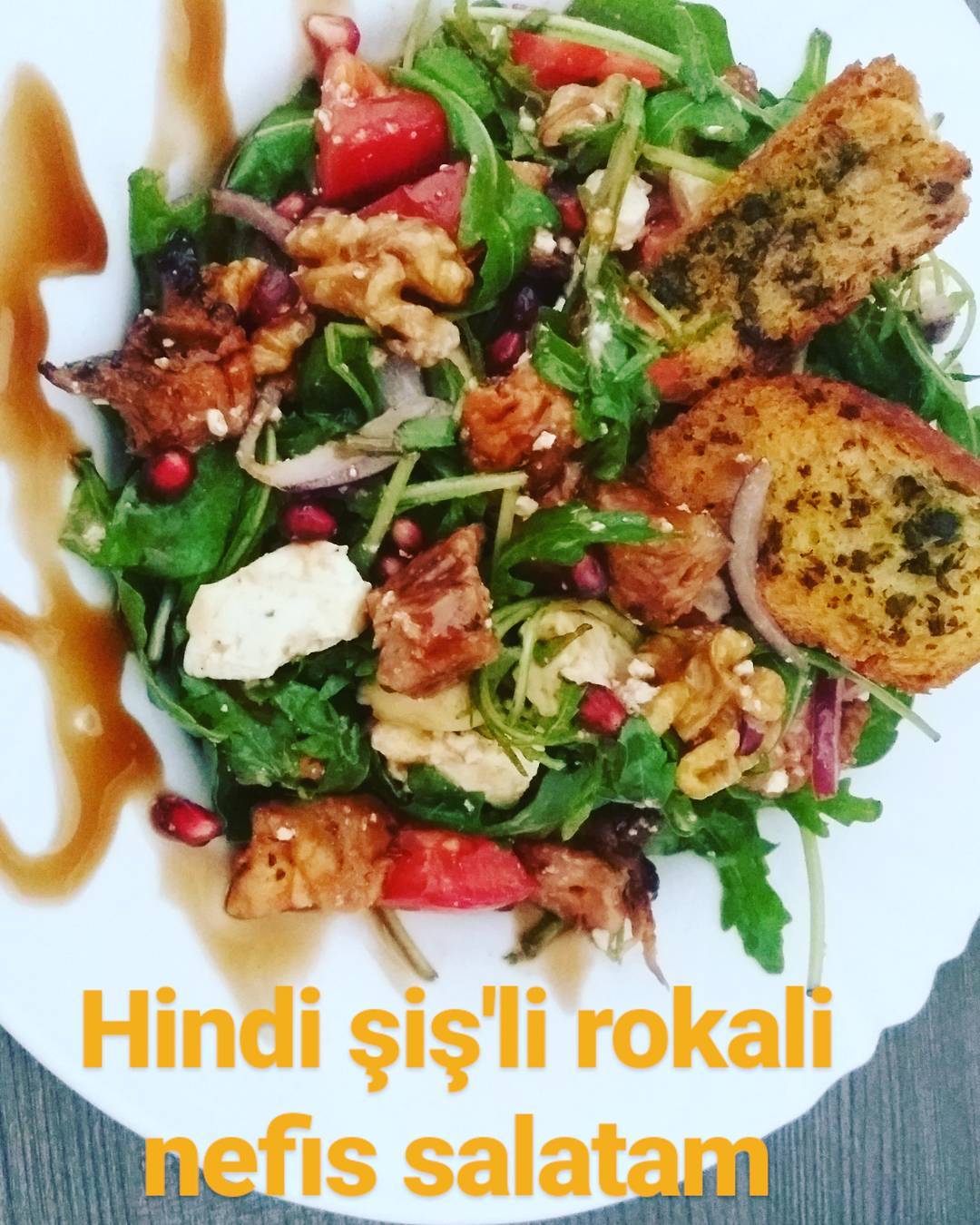 Nefis olmustu
Roka
2 tane hindi cöp sis (dunden artan)
Tavuk da ton baligida olu…