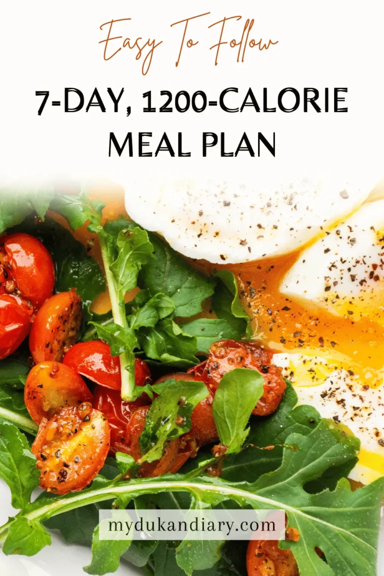 Easy To Follow 7-Day, 1200-Calorie Meal Plan