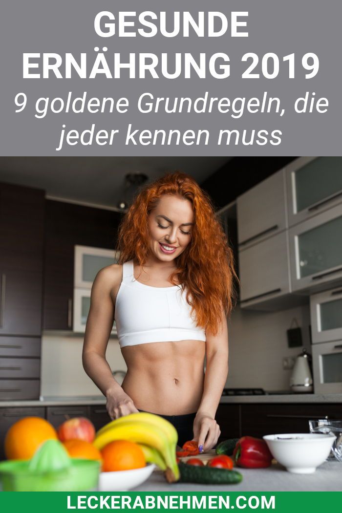 Gesunde Ernährung: 9 wichtige Grundregeln, die du kennen musst Gesunde Ernährung: 9 wichtige Grundregeln, die du kennen musst