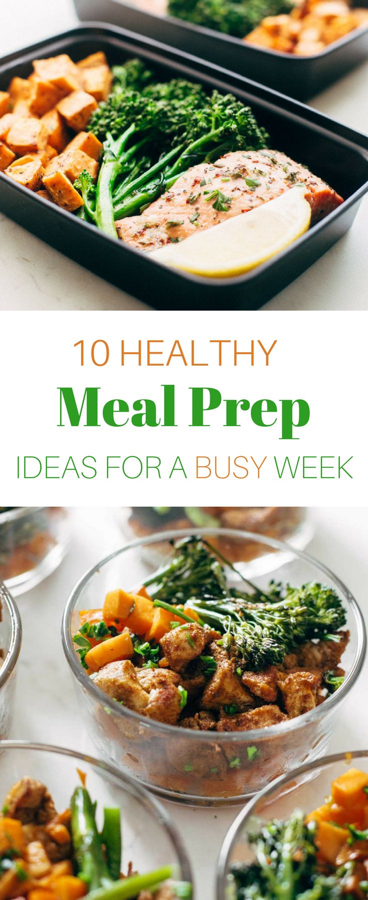 10 Healthy Meal Prep Recipes to Make Your Week a Breeze