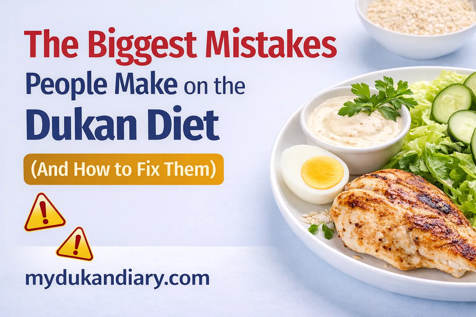 The Biggest Mistakes People Make on the Dukan Diet (And How to Fix Them)