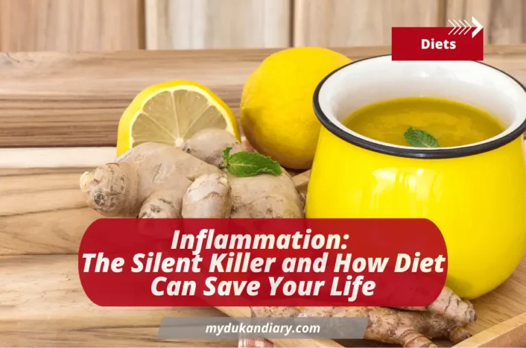 Inflammation: The Silent Killer and How Diet Can Save Your Life Inflammation: The Silent Killer and How Diet Can Save Your Life